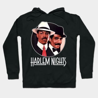 Harlem Nights 1989 - Vintage Artwork Hoodie